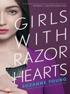 Cover image for Girls with Razor Hearts